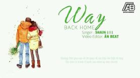 ​Ca khúc Way back home - SHAUN SHAUN (숀)