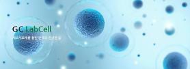 GC Labcell exports original technology for U.S. deal to develop cell therapies