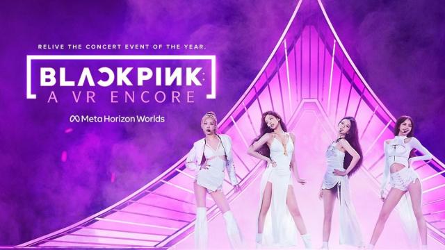 BLACKPINK to release virtual reality version of Seoul concert 