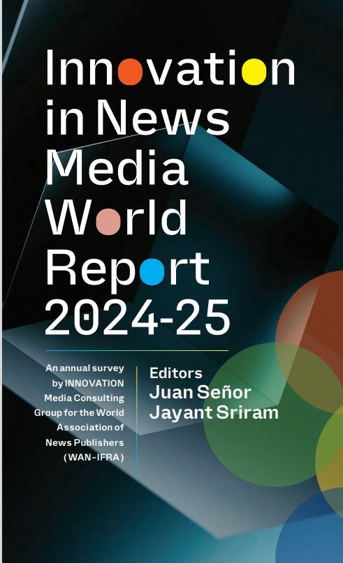 Cover of Innovation in News Media 2024-25