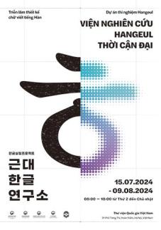 Bảo tàng Hangeul Quốc gia Hàn Quốc kết hợp với Thư viện quốc gia Việt Nam tổ chức Triển lãm Hangeul tại Hà Nội
