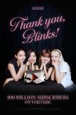 BLACKPINK tops 100 million YouTube subscribers, thanks fans