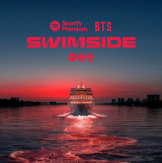 BTS Comeback D-9 — Spotify sets Han River cruise for immersive "SWIMSIDE" fan event