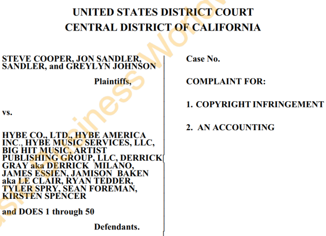A page from the copyright complaint filed by songwriters Steve Cooper, Jon Sandler and Greylyn Johnson against HYBE and other defendants, in the U.S. District Court for the Central District of California.
