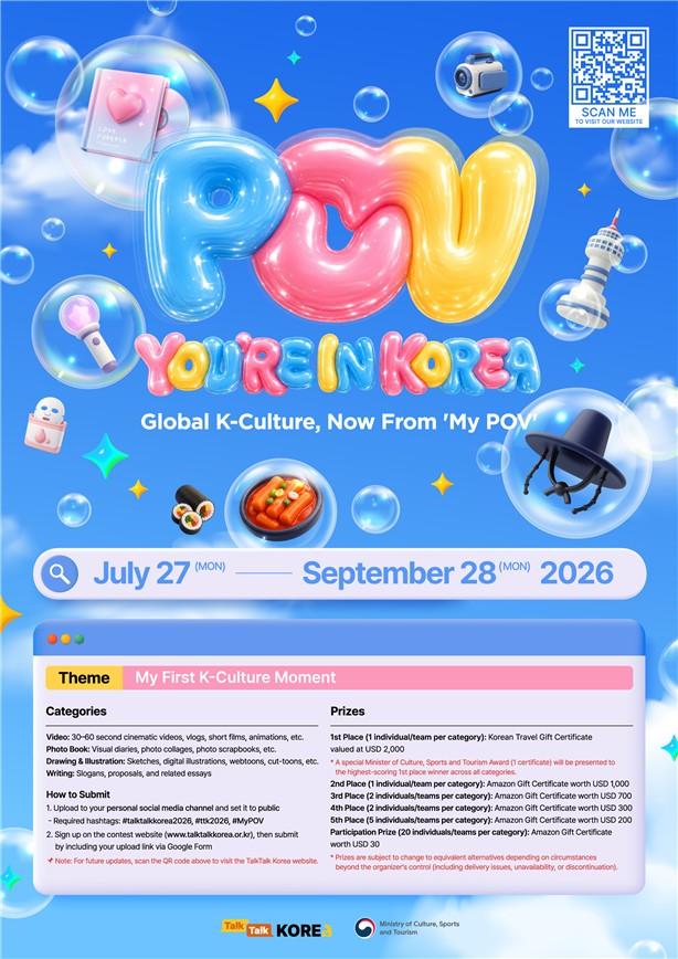 Poster promoting TalkTalk Korea 2026 an international content contest inviting foreign nationals to share their first encounters with Korean culture Courtesy of Ministry of Culture Sports and Tourism