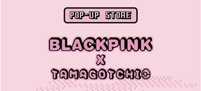 BLACKPINK x Tamagotchi pop-up to open in Seoul