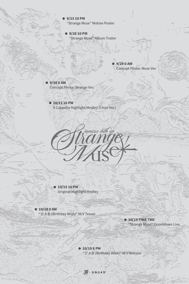 NMIXXs comeback scheduler for their 6th mini album Strange Muse released by JYP Entertainment detailing the promotional rollout from September 23 to October 19 including concept photos highlight medleys and the release of the title track Birthday Wish on October 19 Courtesy of JYP Entertainment 