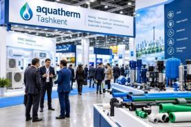 Aquatherm Tashkent 2026 draws over 200 firms from 11 countries