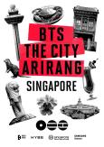 BTS The City sẽ kết thúc tại Singapore vào tháng 12, quy mô lớn nhất từ trước đến nay