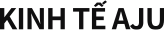 Kinh tế AJU
